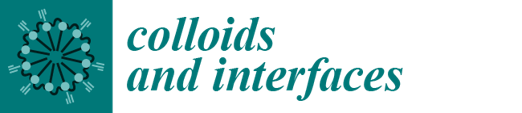 Colloids and Interfaces -Special Issue